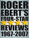 Roger Ebert's Four Star Reviews—1967-2007 (eBook)